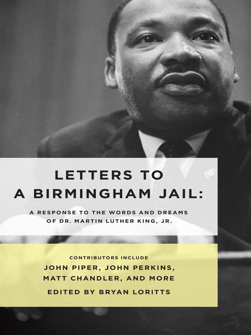 Title details for Letters to a Birmingham Jail by Bryan Loritts - Wait list